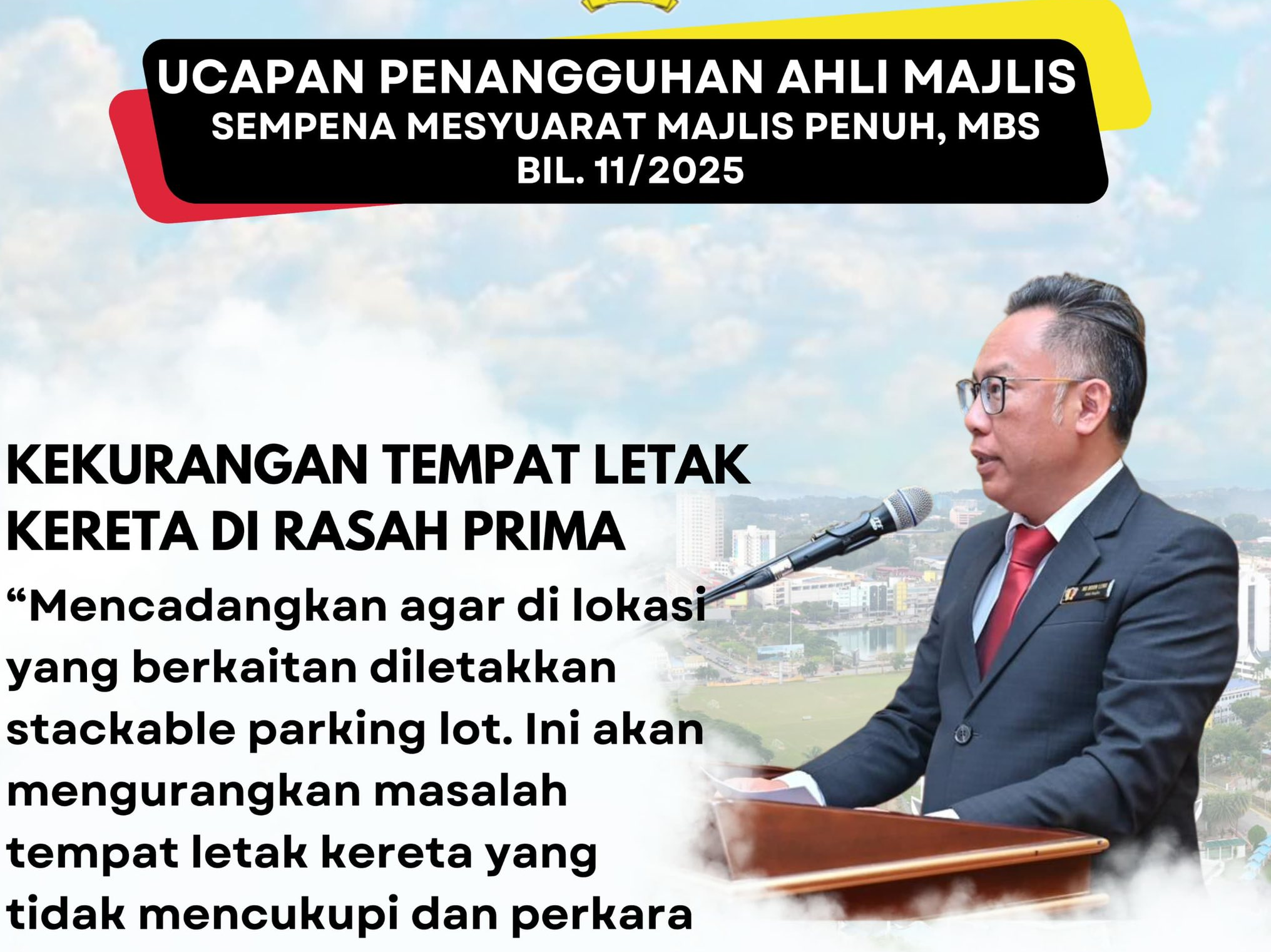 INTIPATI UCAPAN PENANGGUHAN AHLI MAJLIS MBS SEMASA MESYUARAT MAJLIS PENUH BIL. 11/2025 