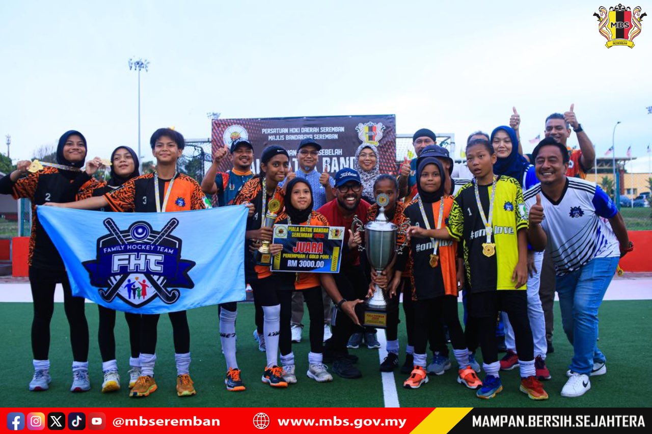 KEJOHANAN HOKI 6 SEBELAH, PIALA DATUK BANDAR SEREMBAN 2025