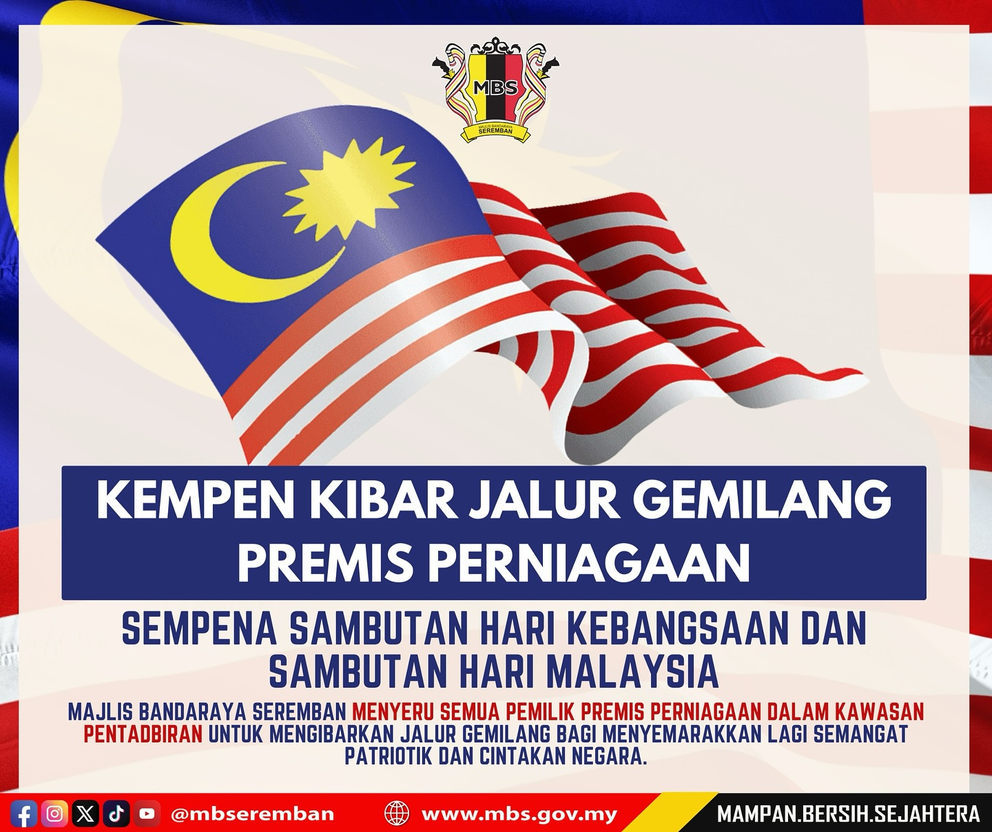 KEMPEN KIBARKAN JALUR GEMILANG DI PREMIS PERNIAGAAN
