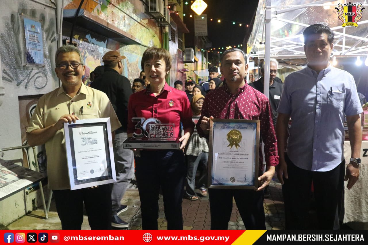 LORONG SENI SEREMBAN TERIMA ANUGERAH LORONG SENI TERPANJANG DI MALAYSIA OLEH MBOR