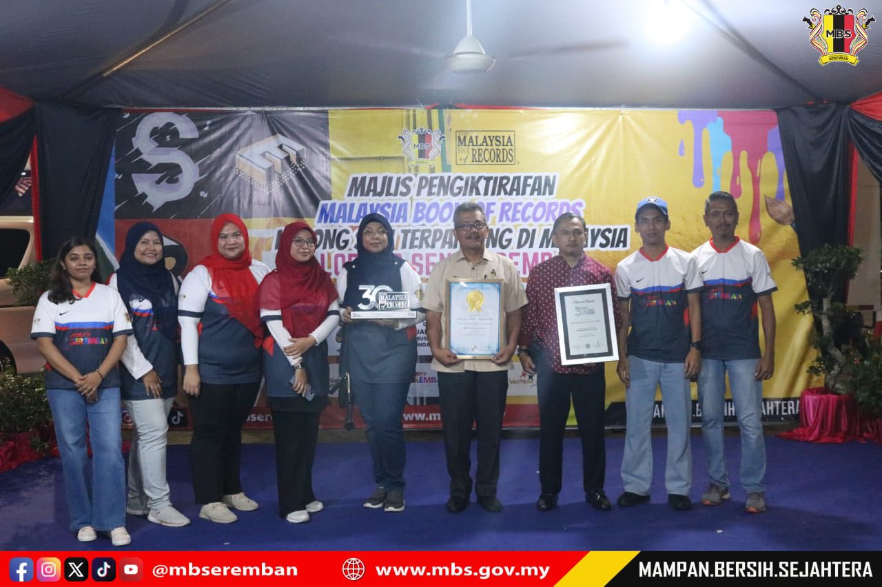 LORONG SENI SEREMBAN TERIMA ANUGERAH LORONG SENI TERPANJANG DI MALAYSIA OLEH MBOR
