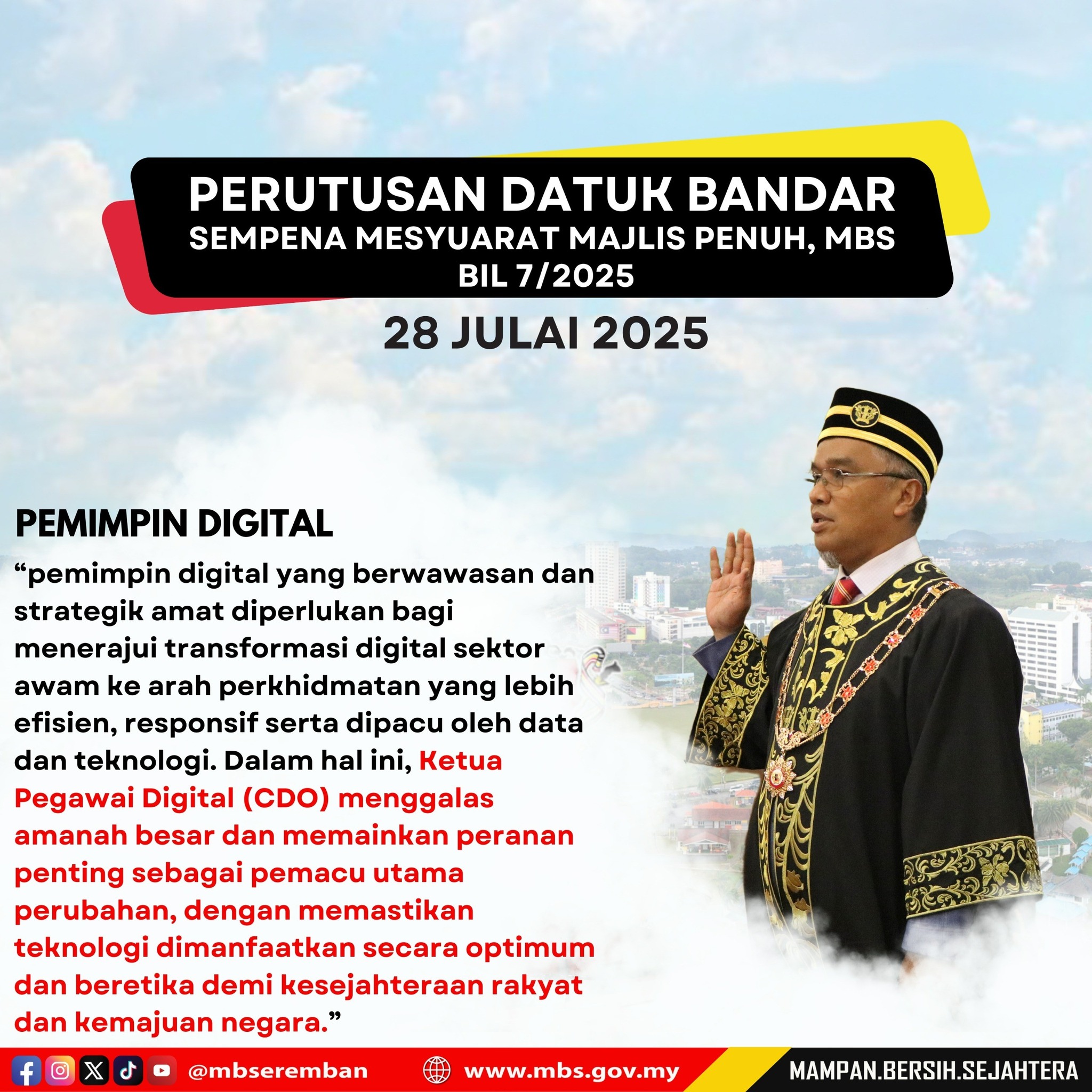 PERUTUSAN DATUK BANDAR SEMPENA MESYUARAT MAJLIS PENUH, MBS BIL 7/2025