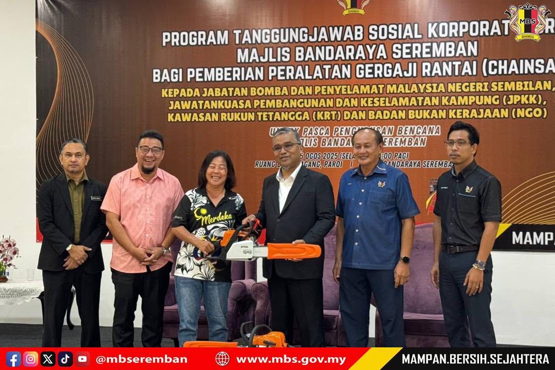 PROGRAM TANGGUNGJAWAB SOSIAL KORPORAT (CSR) MBS BAGI PEMBERIAN PERALATAN GERGAJI RANTAI (CHAINSAW) KEPADA BOMBA, JPKK, KRT DAN NGO UNTUK PASCA PENGURUSAN BENCANA MBS